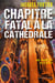 Chapitre fatal à la cathédrale - Une enquête de Jules Meyer, T3