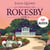 La chronique des Rokesby (Tome 4) - Tout commença par un esclandre