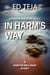 In Harm's Way - A Martin Billings Story, #3