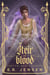 Heir of Blood - Lost Fae Queen Trilogy, #2
