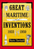 Great Maritime Inventions, 1833-1950