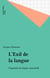 L'Exil de la langue - Fragments de langue maternelle