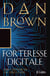 Forteresse digitale