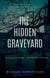 The Hidden Graveyard - Diaries of Darkness, #1