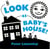 Look at Baby's House - A High Contrast Board Book
