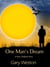 One Man's Dream