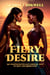 Fiery Desire - An Unapologetically sensual tale of love and liberation