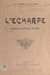 L'écharpe - Vaudeville en un acte, en prose
