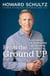 From the Ground Up - A Journey to Reimagine the Promise of America