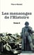 Mensonges de l'Histoire - Tome 2