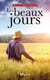 Les beaux jours - Thriller régional