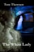 The White Lady