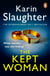 The Kept Woman - A gripping crime thriller from the Sunday Times bestseller (Will Trent, Book 8)