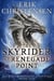 The Skyrider of Renegade Point - The William Whitehall Adventures, #2
