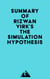 Summary of Rizwan Virk's The Simulation Hypothesis