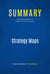 Summary: Strategy Maps - Review and Analysis of Kaplan and Norton's Book