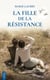 La fille de la résistance