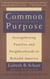 Common Purpose - Strengthening Families and Neighborhoods to Rebuild America