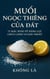 MUỐI – NGỌC THIÊNG CỦA ĐẤT: 72 MẶC KHẢI VỀ NĂNG LỰC CHỮA LÀNH VÀ GIẢI THOÁT - Chữa lành