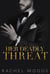 Her Deadly Threat - Ruthless Revenge Romance, #3