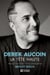Derek Aucoin, la tête haute - DEREK AUCOIN, LA TETE HAUTE [NUM]