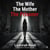 The Wife The Mother The Prisoner