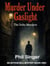 Murder Under Gaslight - Arthur Bell Mystery Series, #1