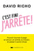 C'est fini, j'arrête ! - Tourner la page en amour, en amitié, au travail... et passer à autre chose