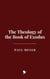 The Theology of the Book of Exodus