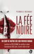 La Fée noire