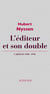 L'éditeur et son double - Carnets-3 1989-1996