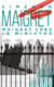 MAIGRET CHEZ LE MINISTRE - Maigret