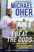 I Beat The Odds - From Homelessness, to The Blind Side, and Beyond