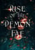 Rise of the Demon Fae - Monsters and Demons, #3