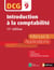 Introduction à la comptabilité - DCG Epreuve 9 - Manuel & applications 11ed - Format : ePub 3