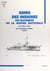 Guide des insignes des bâtiments de la Marine nationale de 1936 à 1970