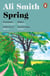 Spring - 'A dazzling hymn to hope’ Observer