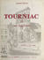 Tourniac et ses fantômes - Lettres à un ami