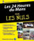 L'Histoire des 24 Heures du Mans pour les Nuls