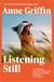 Listening Still - The Irish bestseller
