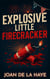 Explosive Little Firecracker - Holiday Quick Kills, #7