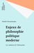 Enjeux de philosophie politique moderne - Les violences de l'abstraction