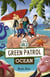 Reading Planet: Astro – Green Patrol: Ocean - Earth/White band