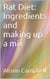 Rat Diet: Ingredients And Making Up A Mix - The Scuttling Gourmet, #3