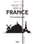 What to see in France - 50 favorite sights - 50 unmissable sights
