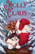 Holly Claus: The Untold Story of Santa's Dog