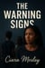 The Warning Signs