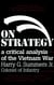 On Strategy - A Critical Analysis of the Vietnam War