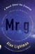 Mr g - A Novel About the Creation