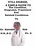Still Disease,  A  Simple  Guide  To  The Condition, Diagnosis, Treatment  And  Related Conditions